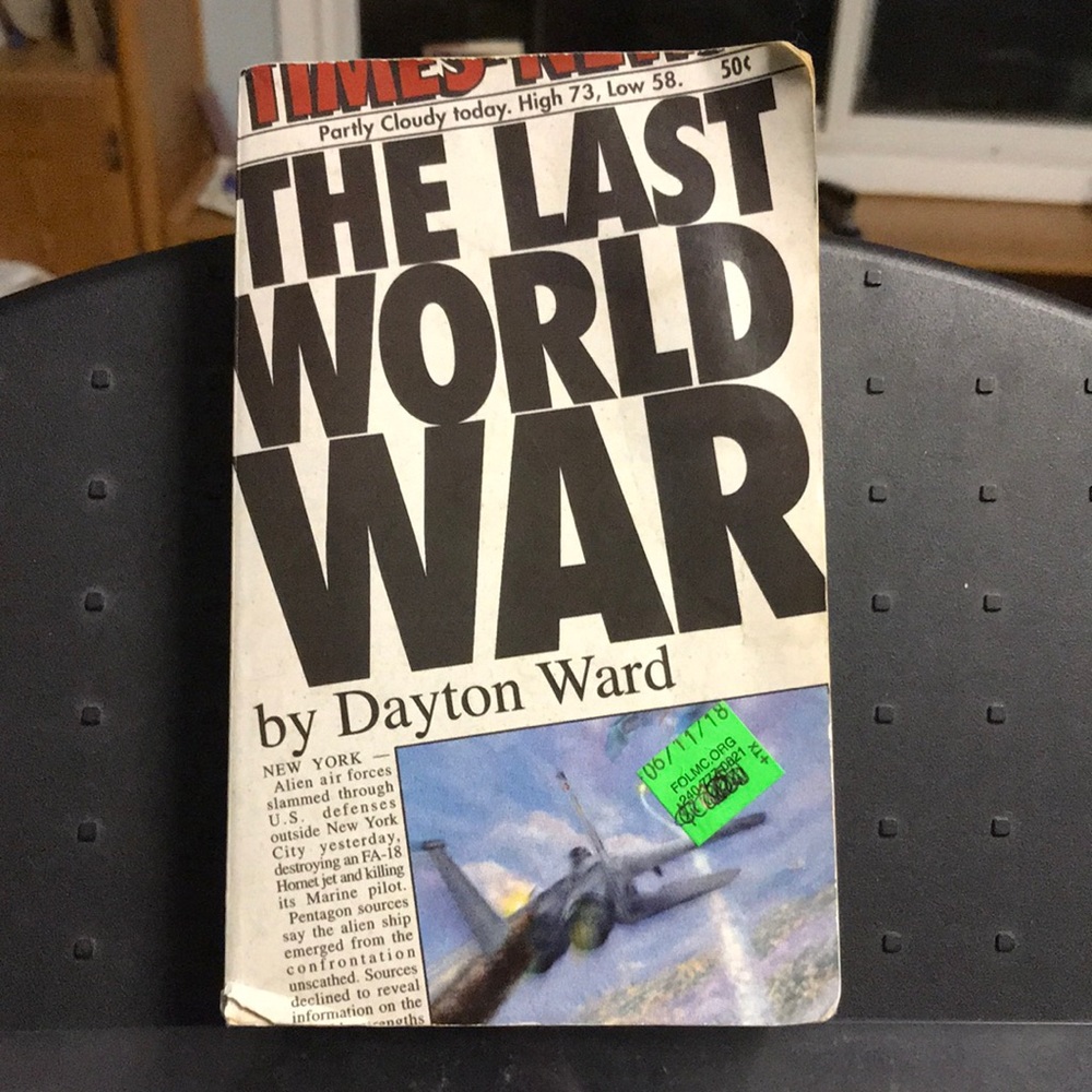 “The Last World War” Dayton Ward